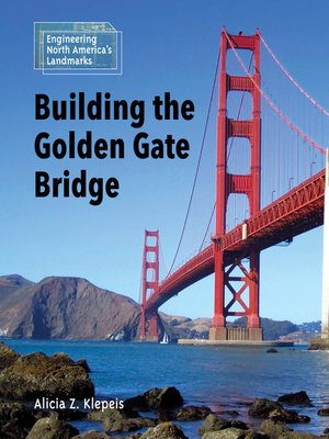 cover image of Building the Golden Gate Bridge